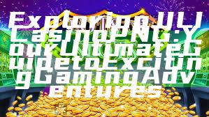 Exploring JILI Casino PNG: Your Ultimate Guide to Exciting Gaming Adventures