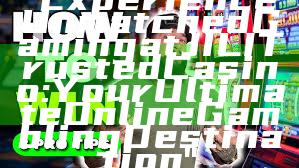 "Experience Unmatched Gaming at JILI Trusted Casino: Your Ultimate Online Gambling Destination"