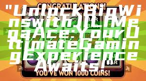 "Unlock Big Wins with JILI Mega Ace: Your Ultimate Gaming Experience Awaits!"